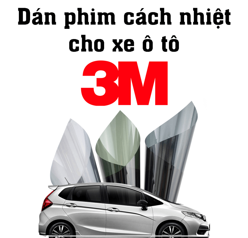 Dán phim cách nhiệt 3M xe ô tô chính hãng giá bao nhiêu?