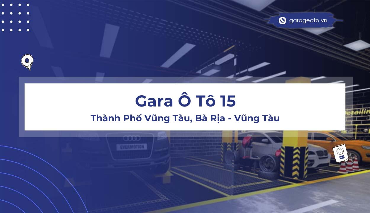 Đánh Giá Chi Tiết Gara Ô Tô 15  Dịch Vụ Sửa Chữa và Độ Xe Hàng Đầu Tại Vũng Tàu