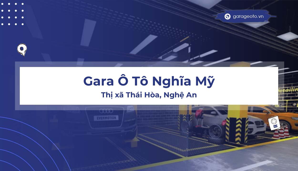 Review Gara Ô Tô Nghĩa Mỹ  Địa Chỉ Uy Tín Cho Dịch Vụ Ô Tô Tại Nghệ An