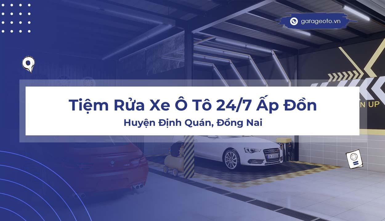 Review Tiệm Rửa Xe Ô Tô 24/7 Ấp Đồn  Chất lượng dịch vụ vượt trội tại Đồng Nai